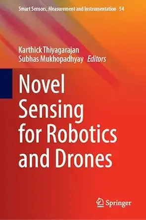 Novel Sensing for Robotics and Drones