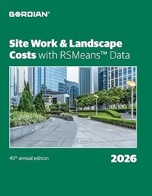 Site Work &amp; Landscape Costs with RSMeans™ Data